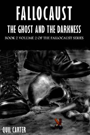 [Fallocaust 2.20] • The Ghost and the Darkness Volume 2